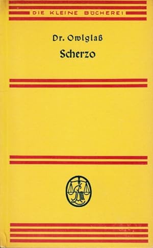 Immagine del venditore per Scherzo : Verse. Dr. Owlgla / Die kleine Bcherei ; 96 venduto da Schrmann und Kiewning GbR