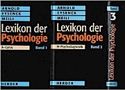 Immagine del venditore per Lexikon der Psychologie. Band 1 - 3 (komplett). 1. Bd.: A - Gyrus, 2. Bd.: H - Psychodiagnostik, 3. Bd.: Psychodrama - ZZ. venduto da Schrmann und Kiewning GbR