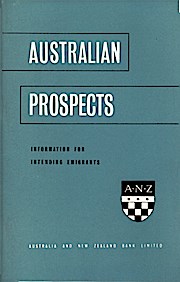 Imagen del vendedor de Australian Prospects Information for intending emigrants a la venta por Schrmann und Kiewning GbR