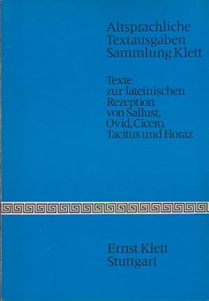 Imagen del vendedor de Texte zur lateinischen Rezeption von Sallust, Ovid, Cicero, Tacitus und Horaz. mit Texten von Widukind von Korvei . Ausgew. u. erl. von Manfred Fuhrmann . / Der altsprachliche Unterricht ; Reihe 21, H. 1, Beil.; Altsprachliche Textausgaben; Altsprachliche Textausgaben a la venta por Schrmann und Kiewning GbR