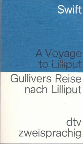 Bild des Verkufers fr A voyage to Lilliput : [engl.-dt.] = Gullivers Reisen nach Lilliput. bers. u. Nachw. von Dieter Mehl. Ill. von Willy Widmann / dtv ; 9197 : dtv-zweisprachig; Edition Langewiesche-Brandt zum Verkauf von Schrmann und Kiewning GbR