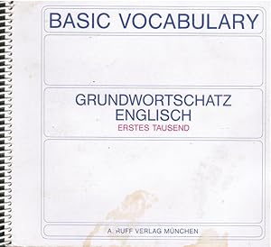 Basic Vocabulary. Grundwortschatz Englisch: Erstes Tausend. Mit Lernschablone.