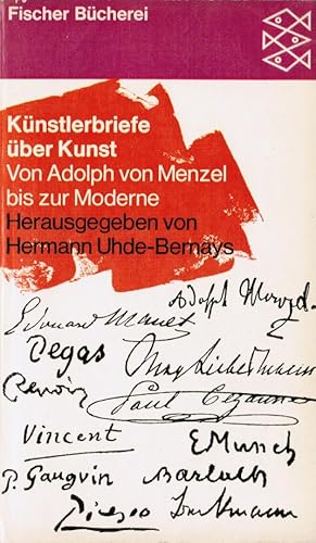 Bild des Verkufers fr Knstlerbriefe ber Kunst : Von Adolph von Menzel bis zur Moderne. Fischer Bcherei ; 499 zum Verkauf von Schrmann und Kiewning GbR