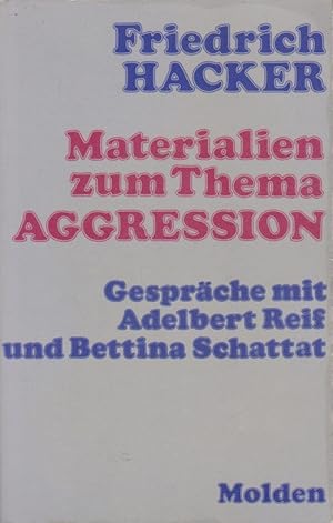 Immagine del venditore per Materialien zum Thema Aggression. Gesprche mit Adelbert Reif u. Bettina Schattat venduto da Schrmann und Kiewning GbR