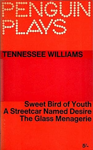 Seller image for Sweet bird of youth. A streetcar named Desire. The glass menagerie / Tennessee Williams Ed. by E. Martin Browne for sale by Schrmann und Kiewning GbR