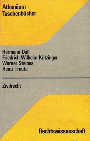 Bild des Verkufers fr Zivilrecht. Hermann Dll . / Athenum-Taschenbcher ; Bd. 1 zum Verkauf von Schrmann und Kiewning GbR