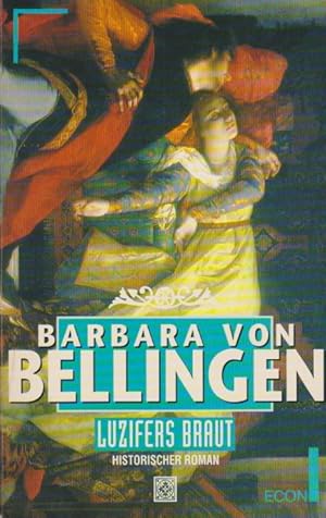 Bild des Verkufers fr Luzifers Braut : Roman. Econ ; 27495 : ECON Unterhaltung zum Verkauf von Schrmann und Kiewning GbR