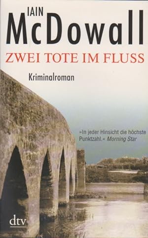 Imagen del vendedor de Zwei Tote im Fluss : Kriminalroman. Dt. von Werner Lcher-Lawrence / dtv ; 21004 a la venta por Schrmann und Kiewning GbR