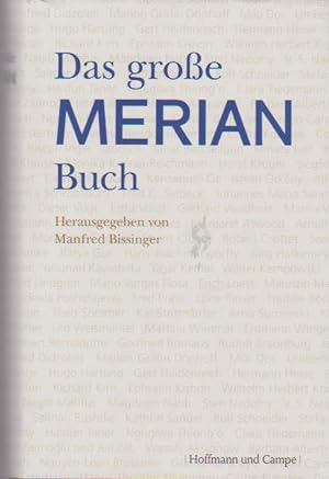 Bild des Verkufers fr Das groe Merian-Buch. hrsg. von Manfred Bissinger zum Verkauf von Schrmann und Kiewning GbR