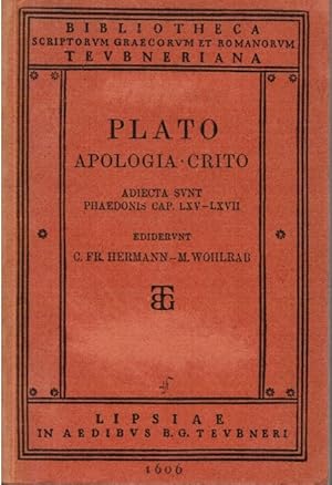 Imagen del vendedor de Apologia [Socratis] : Crito ; Adiecfa sunt Phaedonis Cap. 65-67. Plato. Ed. C. Fr. Hermann ; M. Wohlrab / Bibliotheca scriptorum Graecorum et Romanorum Teubneriana a la venta por Schrmann und Kiewning GbR