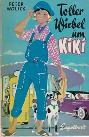 Imagen del vendedor de Toller Wirbel um Kiki. Peter Wolick. [Ill. von Marga Karlson] a la venta por Schrmann und Kiewning GbR