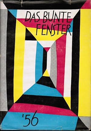 Image du vendeur pour Das bunte Fenster; Teil: Folge [1]. Zsgest. von Marianne Pietsch u. Hansferdinand Dbler. Eingerichtet von Fritz Westphal mis en vente par Schrmann und Kiewning GbR