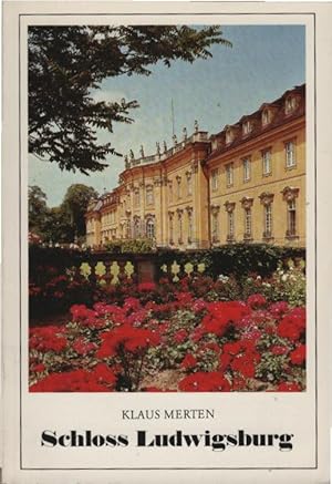 Imagen del vendedor de Schloss Ludwigsburg. [hrsg. vom Wrttemberg. Landesmuseum, Stuttgart]. Klaus Merten / Staatliche Schlsser und Grten in Baden-Wrttemberg a la venta por Schrmann und Kiewning GbR