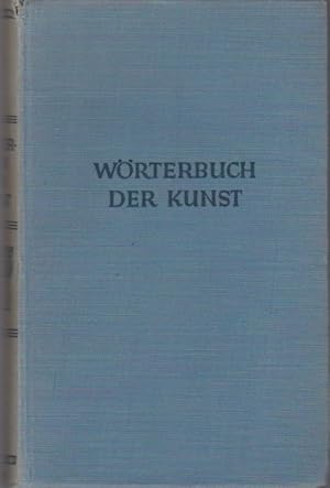 Bild des Verkufers fr Wrterbuch der Kunst. In Verbindg mit Robert Heidenreich ; Wilhelm von Jenny verf. Johannes Jahn / Krners Taschenausgabe ; Bd. 165 zum Verkauf von Schrmann und Kiewning GbR