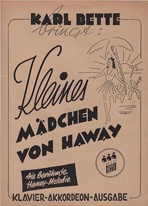 Bild des Verkufers fr Kleines Mdchen von Haway die berhmte Haway-Melodie. Klavier-Akkordeon-Ausg. zum Verkauf von Schrmann und Kiewning GbR