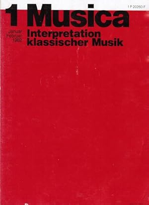 Imagen del vendedor de Musica. Zweimonatsschrift. 36. Jg. 1982/ Heft 1: Interpretation klassischer Musik. a la venta por Schrmann und Kiewning GbR