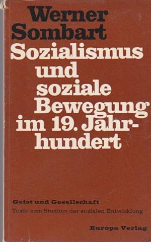 Bild des Verkufers fr Sozialismus und soziale Bewegung im 19. Jahrhundert. Geist und Gesellschaft zum Verkauf von Schrmann und Kiewning GbR