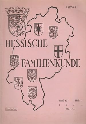 Imagen del vendedor de Hessische Familienkunde; Mrz 1974, Band 12/ Heft 1. a la venta por Schrmann und Kiewning GbR