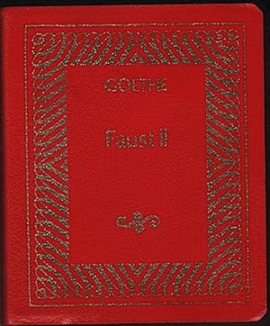 Faust : der Tragödie 2. Teil / Johann Wolfgang von Goethe ; herausgegeben von Angélique Blanche ;...