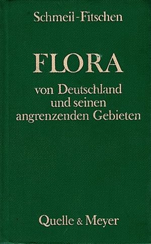 Flora von Deutschland und seinen angrenzenden Gebieten : Ein Buch z. Bestimmen d. wildwachsenden ...