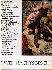 Bild des Verkufers fr Die Weihnachtsgeschichte (= Convivium Symbolicum, Band II). zum Verkauf von Schrmann und Kiewning GbR