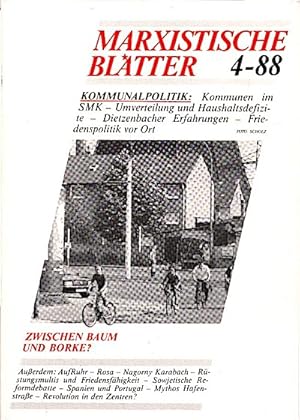 Imagen del vendedor de Marxistische Bltter; Heft 4-88. 26. Jahrgang : Kommunalpolitik. Zwischen Baum und Borke? a la venta por Schrmann und Kiewning GbR