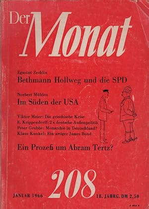 Der Monat; 18. Jahrgang, Januar 1966/ Heft 208: Egmont Zechlin, Bethmann Hollweg und die SPD; Nor...
