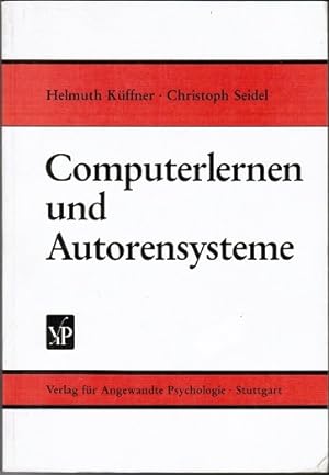 Bild des Verkufers fr Computerlernen und Autorensysteme zum Verkauf von Schrmann und Kiewning GbR