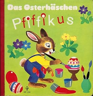 Bild des Verkufers fr Das Osterhschen Pfiffikus zum Verkauf von Schrmann und Kiewning GbR