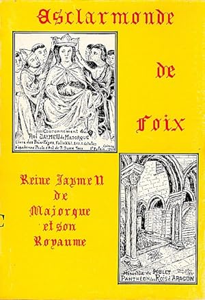 Imagen del vendedor de Esclarmonde de Foix, reine Jayme II de Majorque a la venta por Schrmann und Kiewning GbR