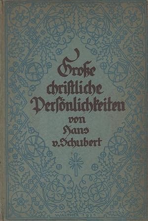 Imagen del vendedor de Groe christliche Persnlichkeiten. Eine hist. Skizzenreihe. Mit fnf Bildern. a la venta por Schrmann und Kiewning GbR