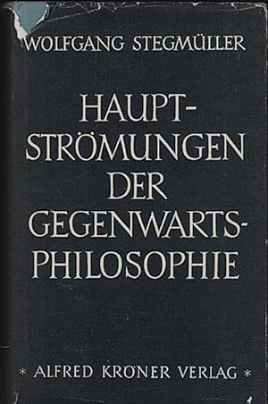 Bild des Verkäufers für Hauptströmungen der Gegenwartsphilosophie : eine kritische Einführung zum Verkauf von Schürmann und Kiewning GbR