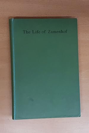 The Life of Zamenhof, Inventor of Esperanto