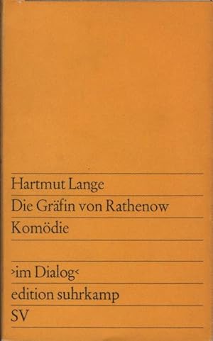 Die Gräfin von Rathenow. Hartmut Lange / edition suhrkamp : im Dialog. Neues deutsches Theater ; 360