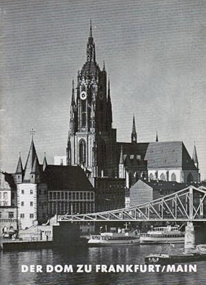 Image du vendeur pour Groe Baudenkmler; Teil: H. 230., Der Dom zu Frankfurt. Main mis en vente par Schrmann und Kiewning GbR