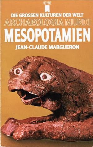 Bild des Verkufers fr Mesopotamien. Jean-Claude Margueron. Dt. Bearb.: Joseph Wiesner. [Wissenschaftl. Leitung: Jean Marcad] / Archaeologia mundi ; 8 zum Verkauf von Schrmann und Kiewning GbR