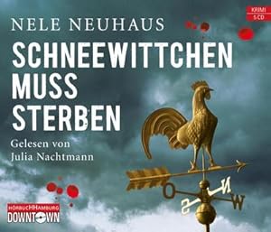 Schneewittchen muss sterben : Krimi ; gekürzte Lesung / Nele Neuhaus. Gelesen von Julia Nachtmann...