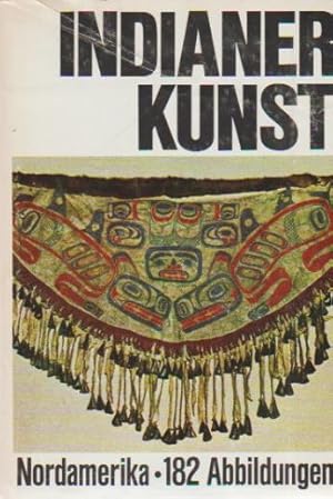 Seller image for Kunst in Amerika; Teil: Bd. 1., Welt der Indianer und Eskimo. [Aus d. Amerikan. bertr. von Ursula Heilmann u. bearb. von Margot Berthold.] Vorw. von Andreas Lommel / Belser-Bcher-Reihe ; 15 for sale by Schrmann und Kiewning GbR