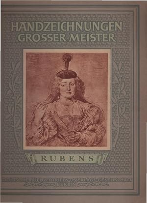 Imagen del vendedor de Rubens. [Paul Rubens]. Hrsg. von Heinrich Leporini / Handzeichnungen grosser Meister a la venta por Schrmann und Kiewning GbR