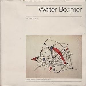 Bild des Verkufers fr Walter Bodmer : Maler u. Plastiker 1903 - 1973; zwischen Surrealismus u. Konstruktion. Text Walter Tschopp. [Bearb.: Walter Bosshardt] / Galerie Zem Specht: Editions Galerie Zem Specht ; Bd. 7 zum Verkauf von Schrmann und Kiewning GbR