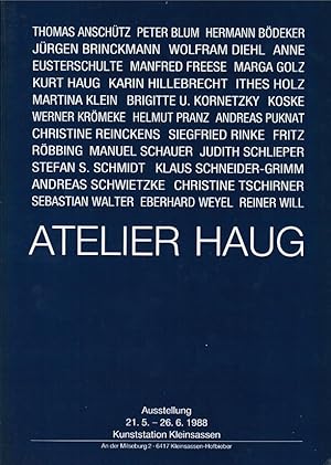 Image du vendeur pour Kunststation Kleinsassen. Ausstellung 21.5. - 26.6.1988. Atelier Haug. Thomas Anschtz, Peter Blum, Hermann Bdeker, Jrgen Brinckmann, Wolfram Diehl u.a. mis en vente par Schrmann und Kiewning GbR