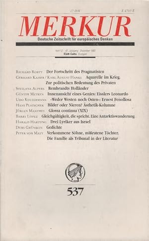 Bild des Verkufers fr Merkur : Deutsche Zeitschrift fr europisches Denken; 47. Jahrgang, Dez. 1993, Heft 12 (Gesamtnr.: 537). zum Verkauf von Schrmann und Kiewning GbR