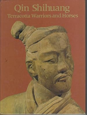 Bild des Verkufers fr Qin Shihuang. Terracotta warriors and Horses. zum Verkauf von Asia Bookroom ANZAAB/ILAB