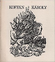 Seller image for Koffn Kroly : Retrospective ; Magyar Nemzeti Galria, Budapest, 1980 mjus-jnius for sale by Schrmann und Kiewning GbR