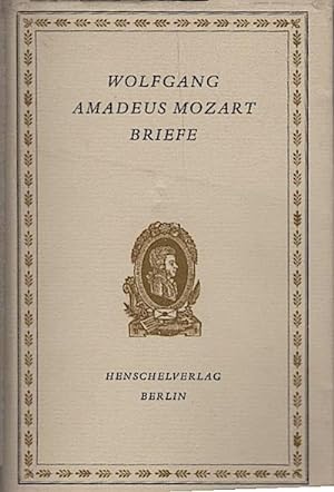 Immagine del venditore per Briefe : Eine Auswahl / Wolfgang Amadeus Mozart. [Hrsg. von Horst Wandrey. Ill. von Heiner Vogel] venduto da Schrmann und Kiewning GbR