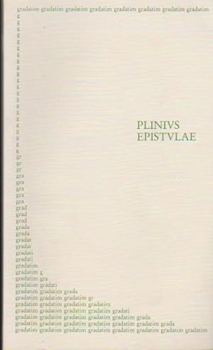 Bild des Verkufers fr Epistulae. Plinius. Ausgew. u. hrsg. von Werner Kempkes / Gradatim zum Verkauf von Schrmann und Kiewning GbR