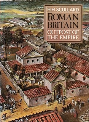 Seller image for Roman Britain. Outpost of the Empire for sale by Schrmann und Kiewning GbR