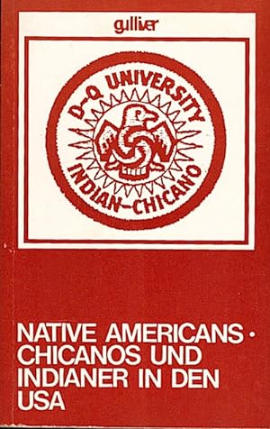 Seller image for Native Americans : Chicanos u. Indianer in d. USA / hrsg. von Dieter Herms u. Hartmut Lutz. Mit Beitr. von Alurista . for sale by Schürmann und Kiewning GbR