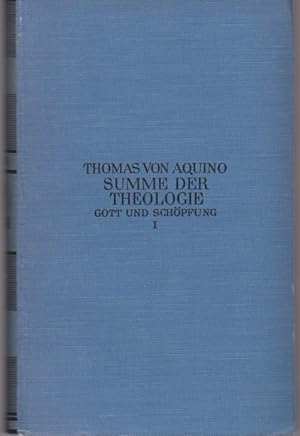 Thomas, von Aquin, Heiliger: Summe der Theologie; Teil: Bd. 1., Gott u. Schöpfung. Kröners Tasche...