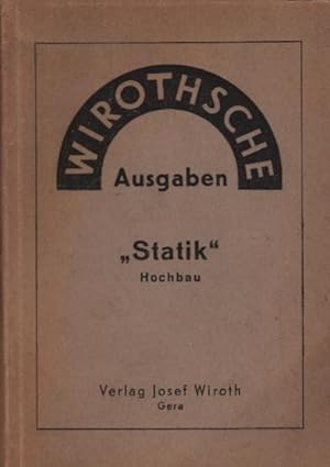 Seller image for Statik" : Hochbau / W. Esser for sale by Schrmann und Kiewning GbR